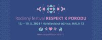 Rodinný festival Respekt k porodu bude 3. týden v květnu